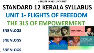 THE 3Ls of Empowerment| 12th English | Unit 1 | Chapter 1| Kerala Syllabus