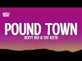 Pound Town Lyrics Sexyy Red And Tay Keith
