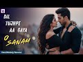 Dil Tujhpe Aa Gaya O Sanam Bollywood Romantic Song 2026 New Hindi Song Desi Melody Rewind
