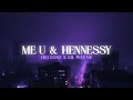 DeJ Loaf Lil Wayne Me U Hennessy