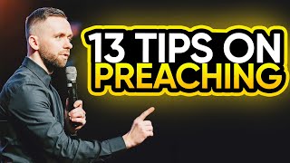13 Tips To More Effective Preaching!