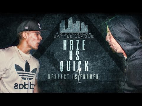 Haze vs Quick