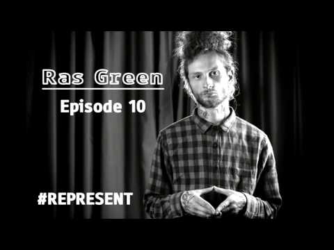 ▅ ▆ ▇ Represent - Ras Green ▇ ▆ ▅ ♛ ♛