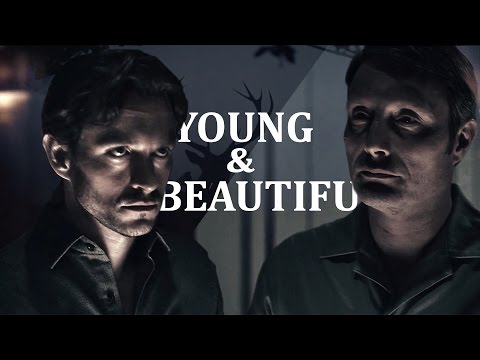Hannibal & Will | Young and Beautiful