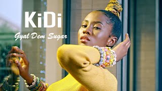 KiDi - Gyal Dem Sugar (Official Video)
