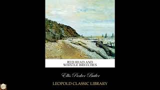 Red Head and Whistle Breeches