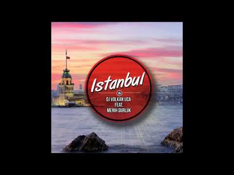 DJ Volkan Uca, Merih Gurluk   Istanbul Extended Mix Uca Records 2014
