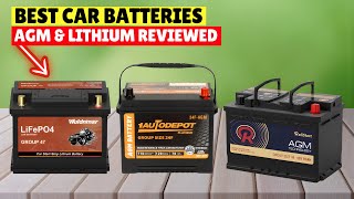 Which Car Battery is Best in 2026? Top 5 AGM & Lithium Batteries Reviewed