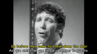 Tom Jones &quot;Delilah&quot;  (1968)  Subtitulado en Inglés y Español  HD