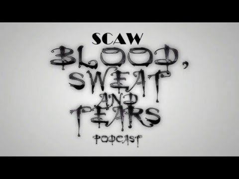 RC99 - SCAW Blood, Sweat & Tears Podcast Intro