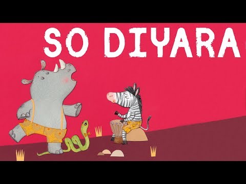 So Diyara - Comptine de Côte d'Ivoire avec paroles