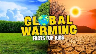 What is GLOBAL WARMING? Facts for Kids