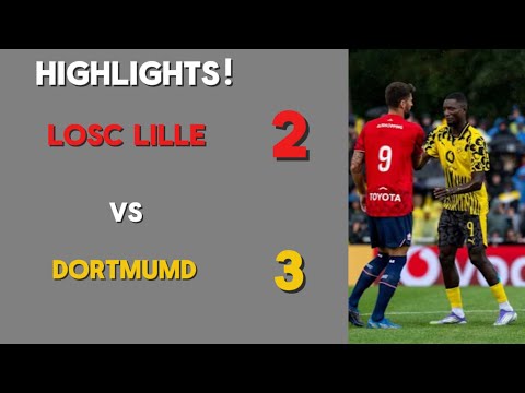 Giroud vs Guirassy! Dortmund vs Lille! Highlights