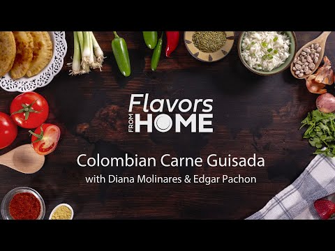Flavors From Home | Colombian Carne Guisada