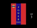The 48 Laws of Power - Robert Greene (audiobook, law 3)