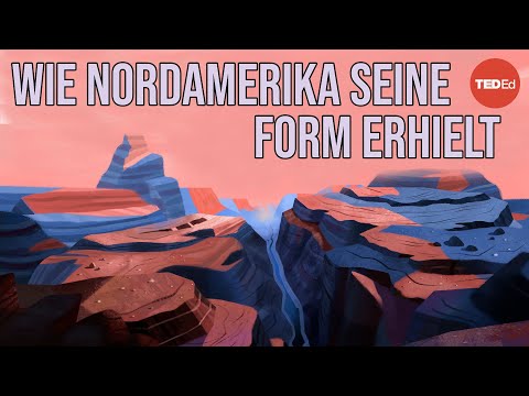 Wie Nordamerika seine Form erhielt - Peter J. Haproff