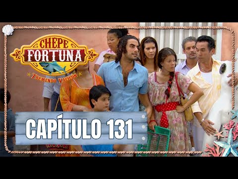 Chepe fortuna | Capítulo 131 | 'El Tiburón' llega a 'Manglar'
