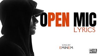 Open Mic - Eminem [Lyrics]
