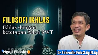 Download lagu IKHLAS || Ngaji Filsafat || Dr Fahrudin Faiz S.Ag M.Ag mp3