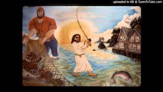 03 Jesus Took Me Fishin' - Tom Skinner