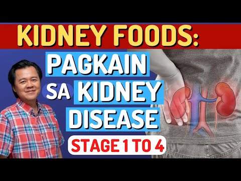 Kidney Foods: Pagkain sa Kidney Disease Stage 1 to 4.-By Doc Willie Ong (Internist and Cardiologist)