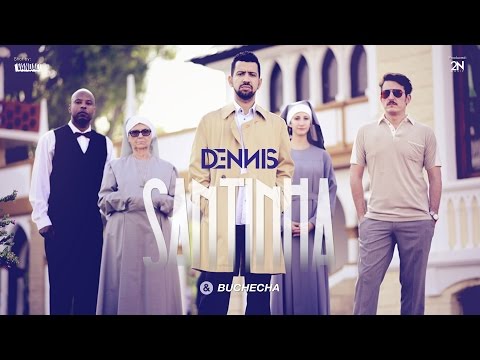 Dennis - Santinha - Feat. Buchecha [Clipe Oficial]