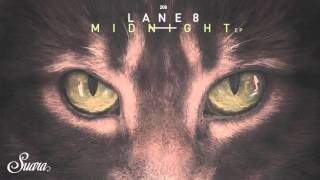 Lane 8 - Midnight (Original Mix) [Suara]