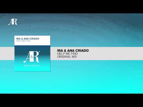 IRA & Ana Criado - Help Me Find + LYRICS (Adrian Raz Recordings)