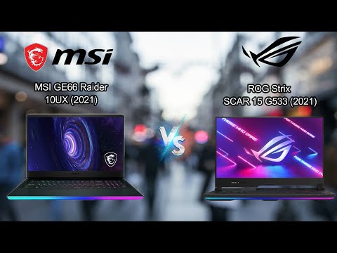 MSI GE66 Raider 10UX (2021) vs ROG Strix SCAR 15 G533 (2021) | Good COMPARISON.