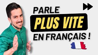 ⚡😉 10 conseils pour parler plus vite en français !
