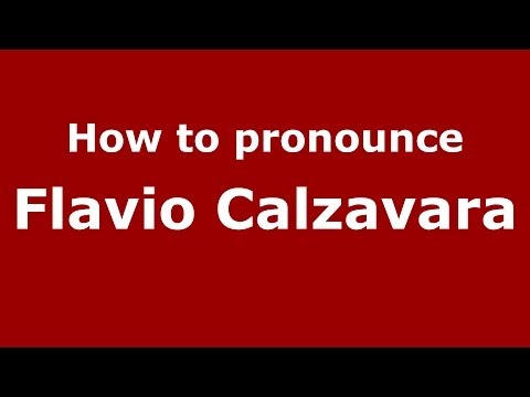 How to pronounce Flavio Calzavara (Italian/Italy) - PronounceNames.com