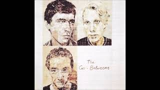 The Go-Betweens - All About Strength