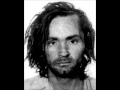 Charles Manson-Youre Home is where you're ...