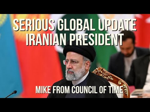 Mike From COT Serious Global Update Iranian President 5:19:24