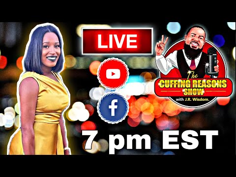 The Cuffing Reasons Show | Episode 10 | The Reality Table