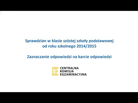 Sprawdzian w klasie szóstej szkoły podstawowej od roku szkolnego 2014/2015