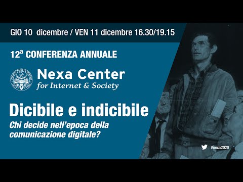 12° Conferenza Nexa su Internet & Società: Dicibile e indicibile | 2/2