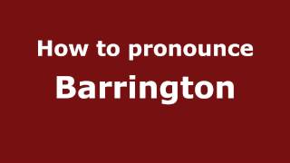 How to pronounce Barrington