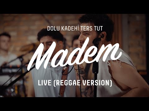 Dolu Kadehi Ters Tut - Madem (Reggae Version) Red Bull Jukebox Studio Session