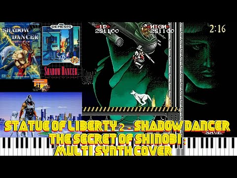 Statue of Liberty 2 - Shadow Dancer: The Secret of Shinobi : Multi Synth Cover by Steve Cusic
