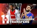 ? De 11 Meest Spraakmakende Transfers uit afgelopen Eredivisie-seizoen! | De11 2021/'22