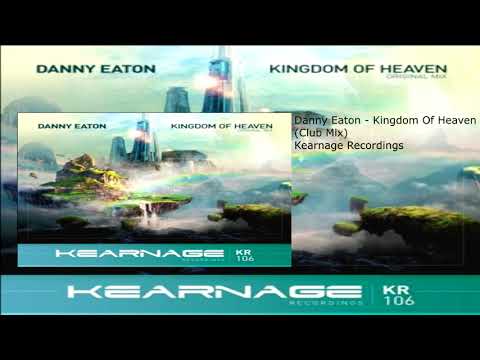 Danny Eaton - Kingdom Of Heaven (Club Mix)
