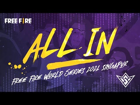 All In (ft. 2WEI, Marvin Brooks) 🎼 | Free Fire World Series 2021 Singapur