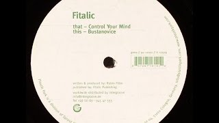 Fitalic ‎– Control Your Mind (Original Mix)
