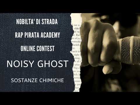 SOSTANZE CHIMICHE - NOISY GHOST