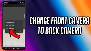 how to use back camera in omegle || 100% Work
