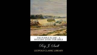 The Purple Flame - A Mystery Story for Girls