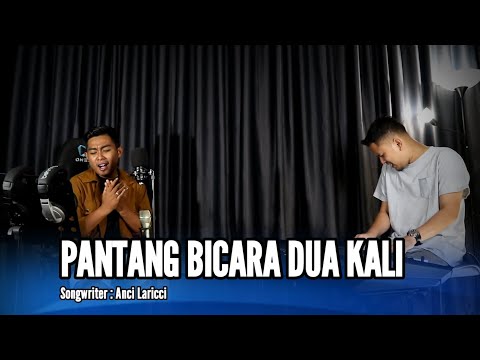 PANTANG BICARA DUA KALI - DANGDUT COVER (OFFICIAL LIVE MUSIC)