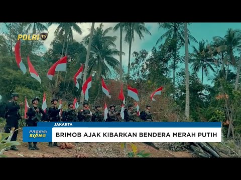 BRIMOB POLRI AJAK ANAK BANGSA KIBARKAN BENDERA MERAH PUTIH SAMBUT HUT KE-80 RI
