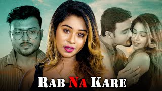 Download lagu Rab Na Kare Ke Ye Zindagi | Bewafa Love story | New Hindi Sad Song 2022 | Puja Saha mp3